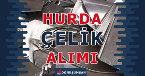 Hurda Çelik Alımı