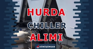 Chiller Hurdası Alımı