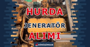 Hurda Jeneratör Alımı