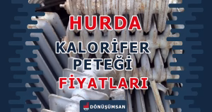 Hurda Kalorifer Peteği Alımı