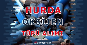Hurda Oksijen Tüpü Alımı