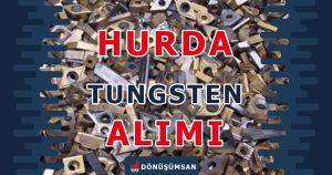 Hurda Tungsten Alımı