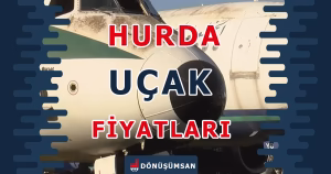 Hurda Uçak Alımı