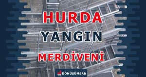 Hurda Yangın Merdiveni Alımı