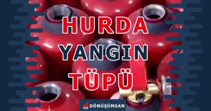Hurda Yangın Tüpü Alımı