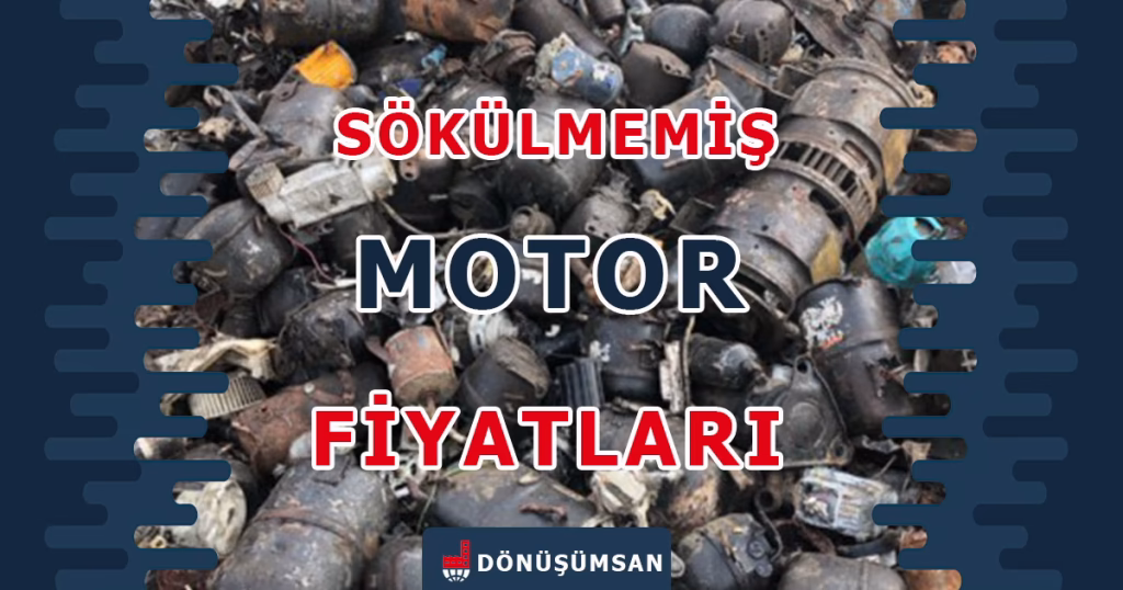 Sökülmemiş Motor Hurdası